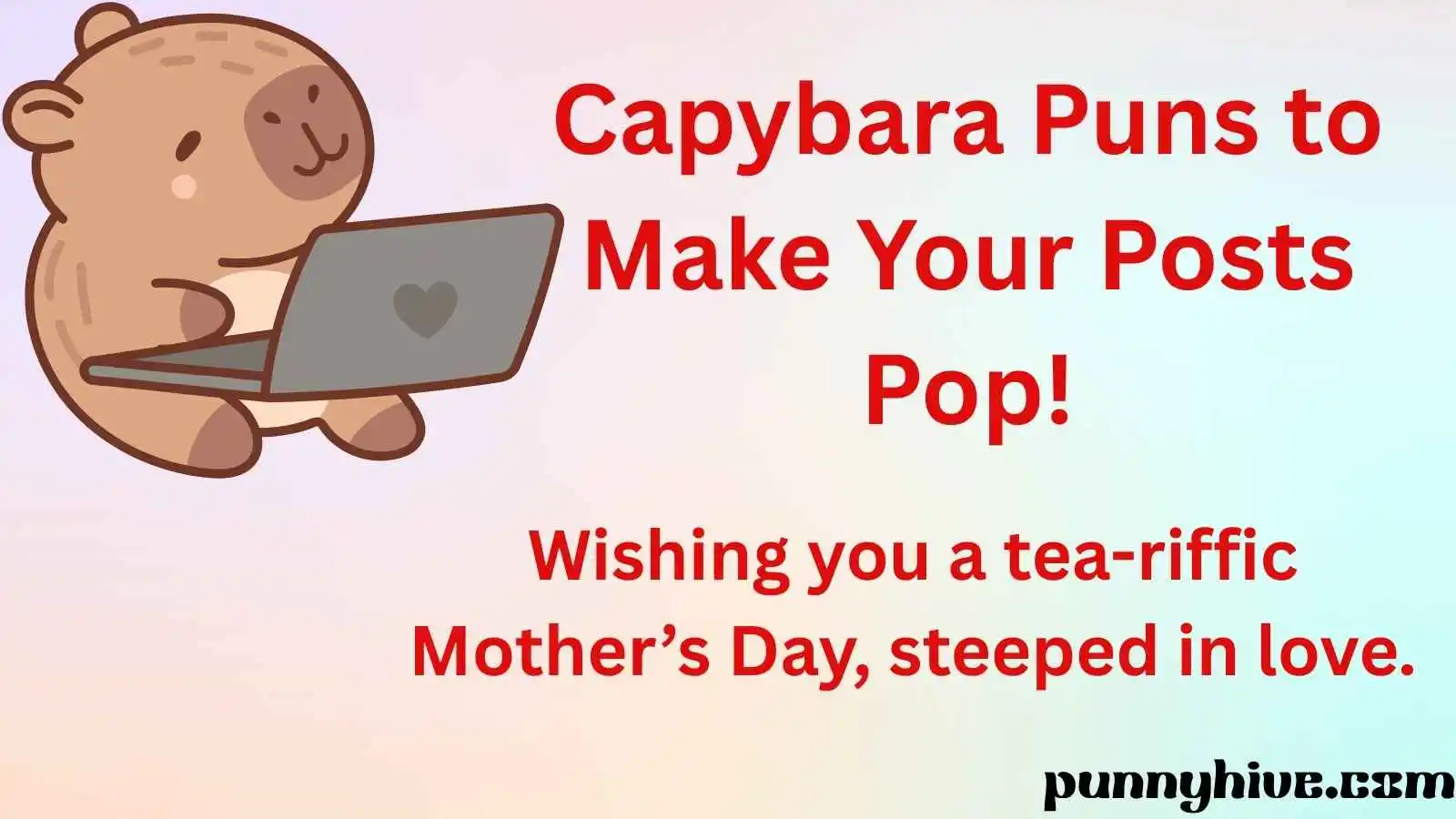 Capybara Puns to Make Your Posts Pop!