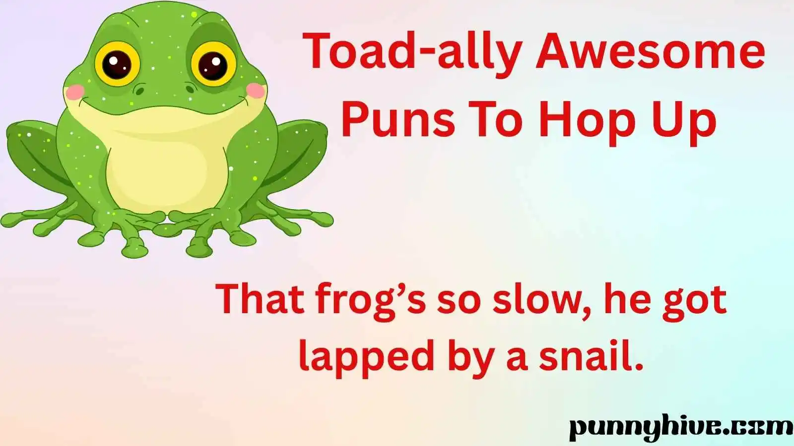 Toad-ally Awesome Puns to Hop Up Your Posts!