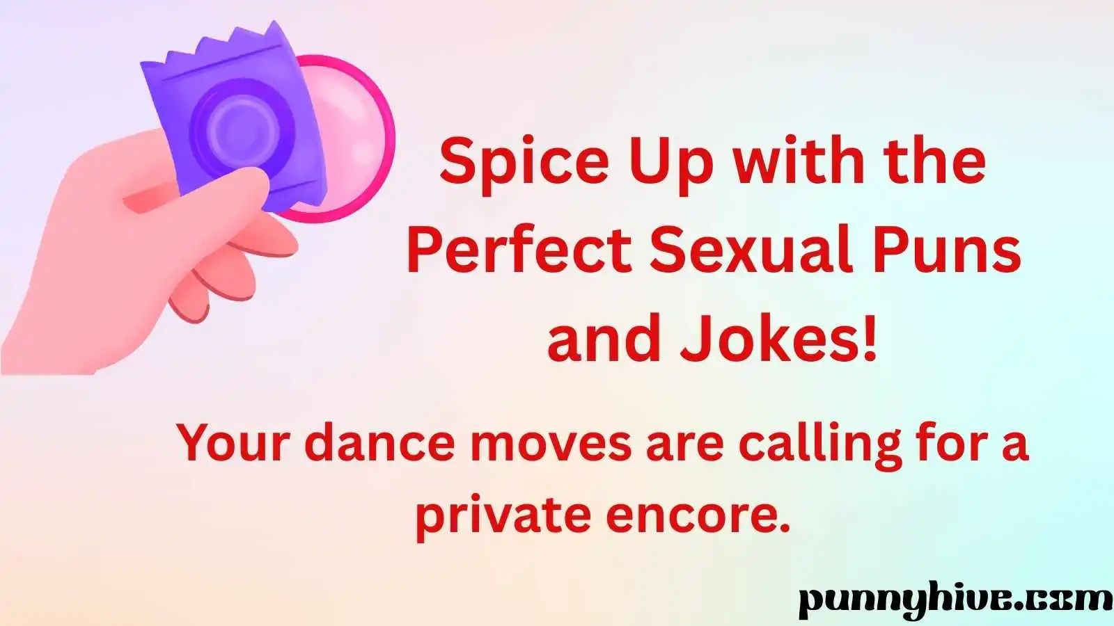 Spice Up with the Perfect Sexual Puns and Jokes!