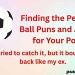 Perfect Ball Puns and Jokes for Your Post