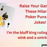 Raise Your Game with These Hilarious Poker Puns and Jokes!