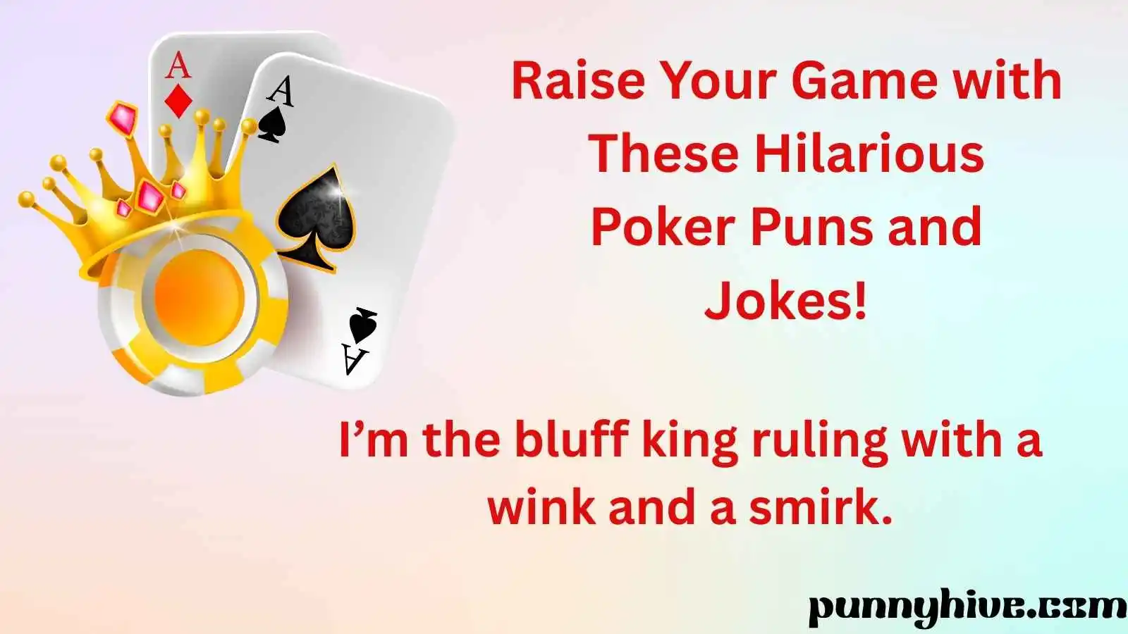 Raise Your Game with These Hilarious Poker Puns and Jokes!