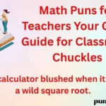 Math Puns for Teachers Your Go To Guide for Classroom Chuckles
